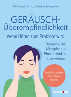 Obrázok produktu pre Geräuschüberempfindlichkeit. Wenn Hören zum Problem wird