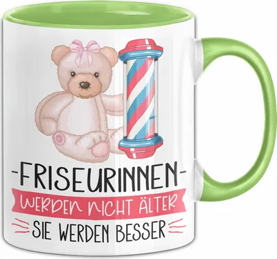 Produktbild von Friseurinnen Werden Nicht Älter Sie Werden Besser Friseurin Geschenk Tasse Lustiger Spruch (Grün)