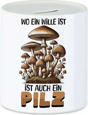 Produktbild von Wo ein Wille ist, ist auch ein Pilz Spardose Wald Natur Pilze lustig Geschenk