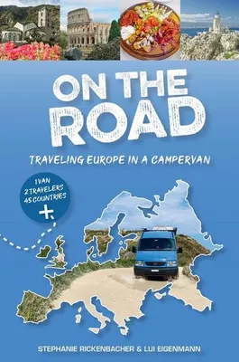 Immagine prodotto di On the Road--Traveling Europe in a Campervan