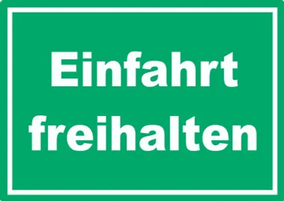 Produktbild von Einfahrt freihalten Schild grün-weiß A6 (105x148mm)