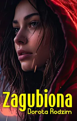 Immagine prodotto di Zagubiona - Dorota Rodzim (Buch auf Polnisch)