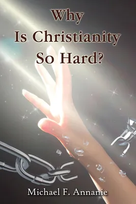 Produktbild von A Why Is Christianity So Hard?