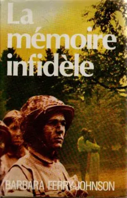Image de La Mémoire infidèle