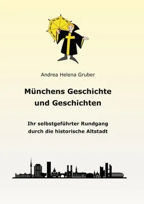 Obrázek produktu pro Münchens Geschichte und Geschichten