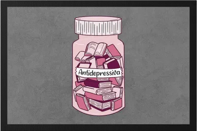 Produktbild von Antidepressiva Fußmatte Bücherwürmer Bücher gegen Depressionen Buch lesen Bücherliebhaber lesen macht Spaß Heilung