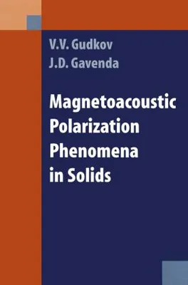 Produktbild von Magnetoacoustic Polarization Phenomena in Solids