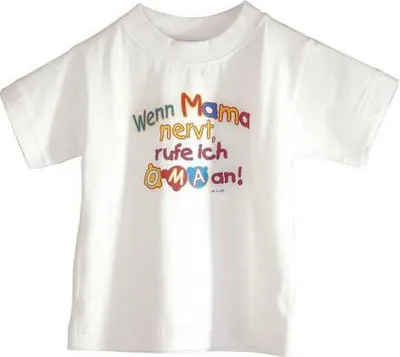 Produktbild von Kinder- T-Shirt mit Print - Wenn Mama nervt, rufe ich Oma an - 08264 weiß - Gr. 86 - 164 Größe - 152/164