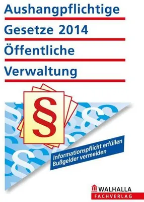 Produktbild von Aushangpflichtige Gesetze 2014 Öffentliche Verwaltung
