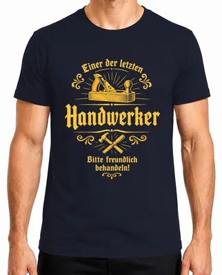 Imagen del producto de Camiseta para hombre "Einer der letzten Handwerker" (Uno de los últimos artesanos), color azul marino, talla L