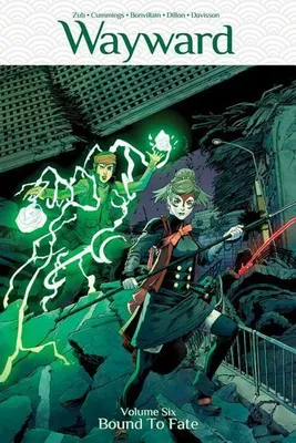 Imagen del producto de Wayward Volume 6: Bound to Fate