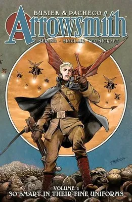 Immagine prodotto di Arrowsmith, Book One: So Smart In Their Fine Uniforms