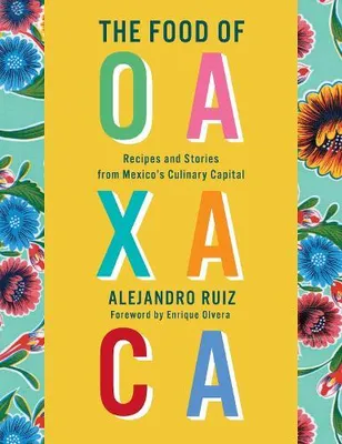 Immagine prodotto di The Food of Oaxaca
