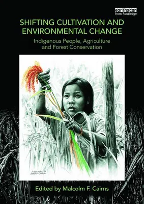 Immagine prodotto di Shifting Cultivation and Environmental Change