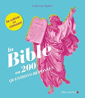 Image de La Bible en 200 questions-réponses