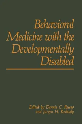 Produktbild von Behavioral Medicine with the Developmentally Disabled