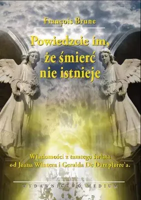Imagen del producto de Powiedzcie im, ze smierc nie istnieje