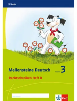 Obrázok produktu pre Meilensteine Deutsch. Rechtschreiben (Heft 2). - 3. Klasse. Ausgabe ab 2017