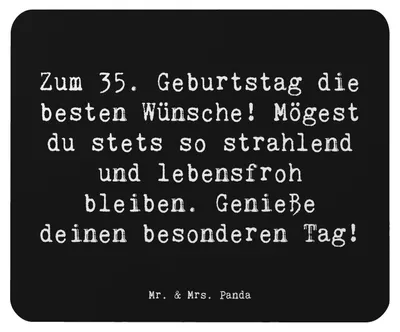 Produktbild von Mr. & Mrs. Panda Mouse Pad Spruch 35. Geburtstag Glückwünsche - Schwarz - Geschenk, Happy Birthday, handgefertigt, besonderen Tag genießen, pc mauspad, mousepad, Lächeln