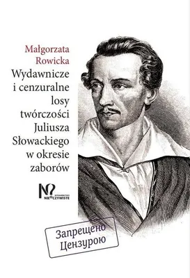 Immagine prodotto di Il destino editoriale e censorio delle opere di Juliusz Słowacki durante la Spartizione della Polonia