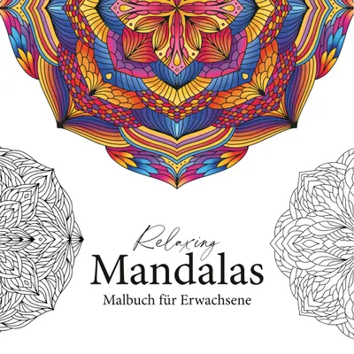Produktbild von Relaxing Mandalas - Mandala Malbuch für Erwachsene