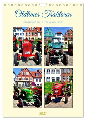 Produktbild von Oldtimer Traktoren (Wandkalender 2027 DIN A4 hoch), CALVENDO Monatskalender