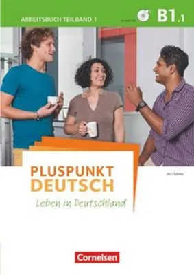 Produktbild von Pluspunkt Deutsch - Leben in Deutschland B1: Teilband 1 - Arbeitsbuch