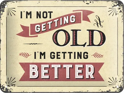 Produktbild von Nostalgic-Art - Blechschild 15x20 cm - Word Up - I'm Not Getting Old