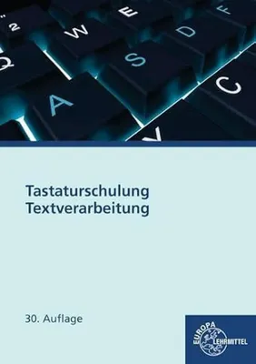 Zdjęcie produktu dla Tastaturschulung Textverarbeitung: Texteingabe, Textbearbeitung, Textgestaltung
