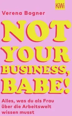 Obrázek produktu pro Not Your Business, Babe!