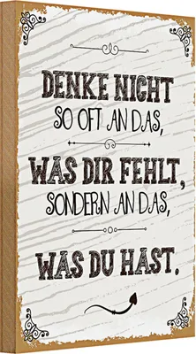 Produktbild von Holzschild Spruch denke nicht was fehlt sondern 20x30cm