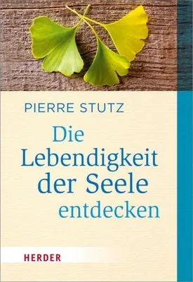 Immagine prodotto di Die Lebendigkeit der Seele entdecken