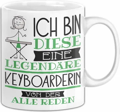 Produktbild von Keyboarderin Tasse Geschenk Ich Bin Diese Eine Legendäre Keyboarderin Von Der Alle Reden Geschenkidee Geburtstag Weihnachten (Weiß)