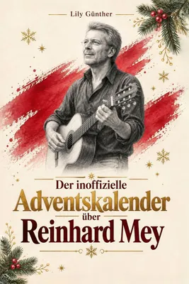 Produktbild von Der inoffizielle Adventskalender über Reinhard Mey