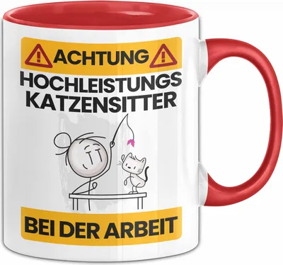 Produktbild von Katzensitter Tasse Geschenk Lustiger Spruch Geschenkidee für Katzensitter Achtung Hochleistungs Katzensitter Bei Der Arbeit (Rot)