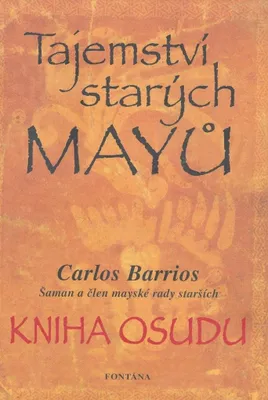 Image de Tajemství starých Mayů - Kniha osudu