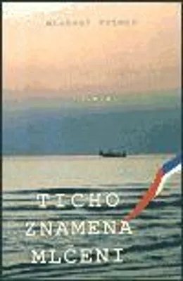 Obrázek produktu pro Ticho znamená mlčení - Michael Primas