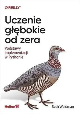 Productafbeelding van Uczenie głębokie od zera - Seth Weidman