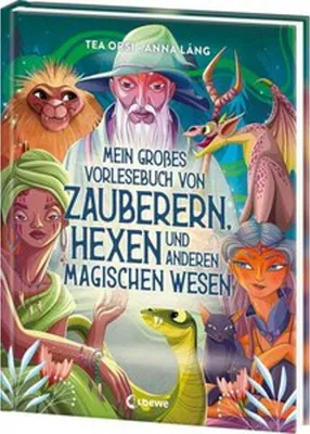 Image de Mein großes Vorlesebuch von Zauberern, Hexen und anderen magischen Wesen