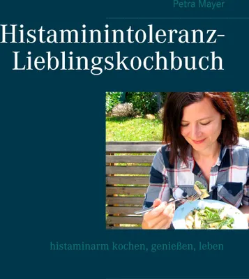 Produktbild von Histaminintoleranz-Lieblingskochbuch