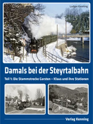 Image de A l'époque de la Steyrtalbahn