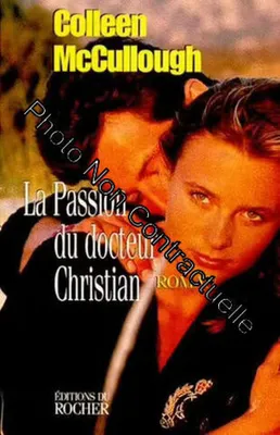 Image de La Passion Du Docteur Christian