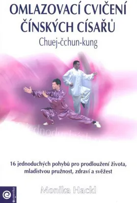 Productafbeelding van Omlazovací cvičení čínských císařů (Hacklová Monnica)