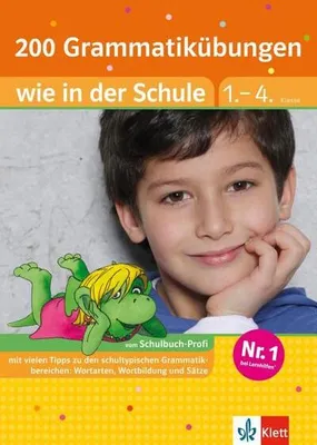 Produktbild von 200 Grammatikübungen wie in der Schule Deutsch 1.-4. Klasse