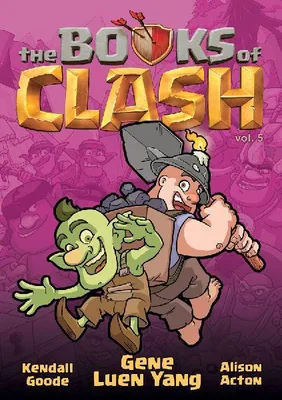 Produktbild von The Books of Clash Volume 5: Legendary Legends of Legendarious Achievery
