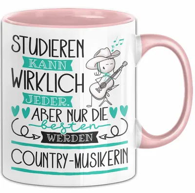 Produktbild von Country-Musikerin Tasse Lustiges Geschenk Studieren Kann Wirklich Jeder Nur Die Besten Werden Country-Musikerin (Rosa)