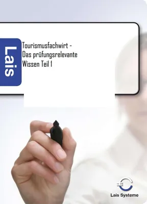 Produktbild von Tourismusfachwirt - Das prüfungsrelevante Wissen