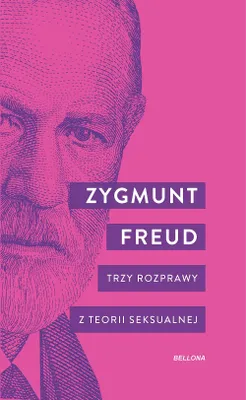 Obrázek produktu pro Trzy rozprawy z teorii seksualnej - Zygmunt Freud (Buch auf Polnisch)