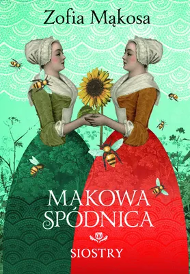 Image de Siostry. Makowa Spódnica. Tom 1