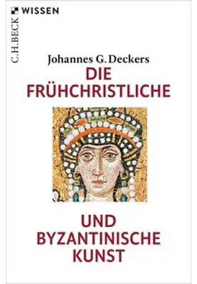 Image de Die frühchristliche und byzantinische Kunst